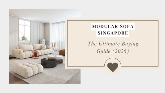 Modular Sofa Singapore: The Ultimate Buying Guide (2026)
